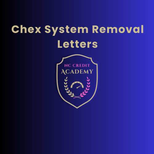 NCA Chex System Removal Letters